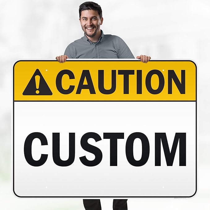 Custom Caution Sign, Ansi Sign, Osha Compliant, 36x48 Inches, Reflective, Rust Free DiBound, Fade Resistant, Made in USA by My Sign Center