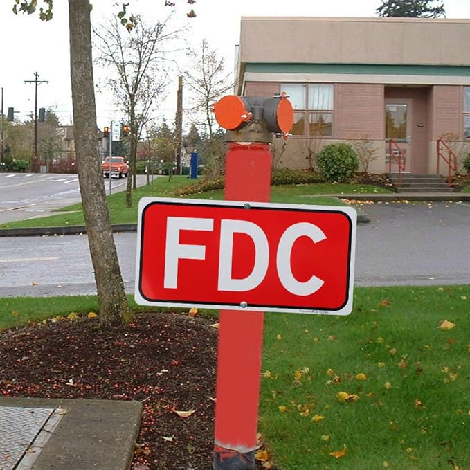 FDC Sign, Fire Department Connection Sign, 12"x 6" - .040 Rust Free Aluminum – Reflective, UV Protected and Weatherproof