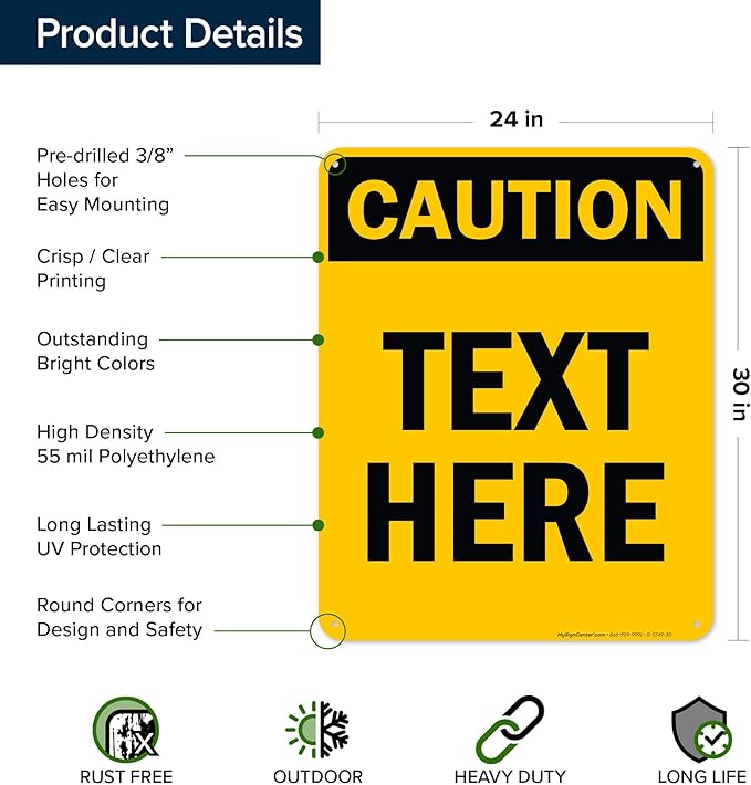 Custom Caution Sign, OSHA Sign, 24x30 Inches, 55 mil thick HDPE (high density polyethylene), Made in USA by My Sign Center