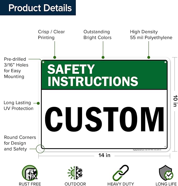 Custom Safety Instructions Sign, Ansi Sign, Osha Compliant, 10x14 Inches, 55 mil thick HDPE (high density polyethylene), Made in USA by My Sign Center