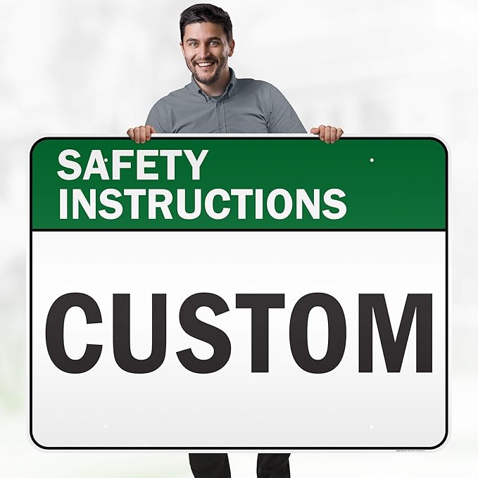 Custom Safety Instructions Sign, Ansi Sign, Osha Compliant, 36x48 Inches, Reflective, Rust Free DiBound, Fade Resistant, Made in USA by My Sign Center