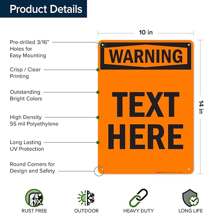 Custom warning Sign, OSHA Sign, 10x14 Inches, 55 mil thick HDPE (high density polyethylene), Made in USA by My Sign Center