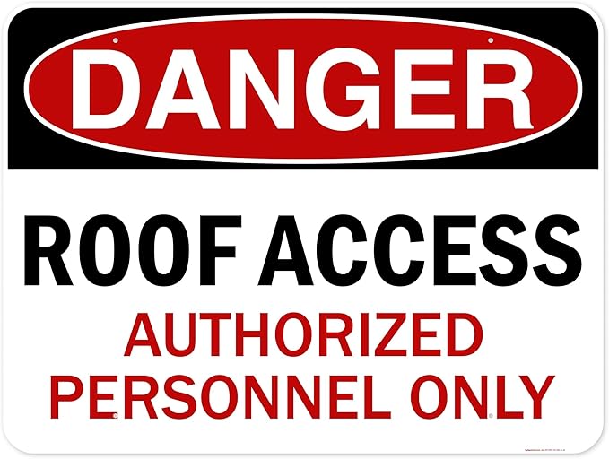 Danger Roof Access Authorized Personnel Only Sign, 36x48 Inches, Rust Free DiBound, Fade Resistant, Made in USA by My Sign Center