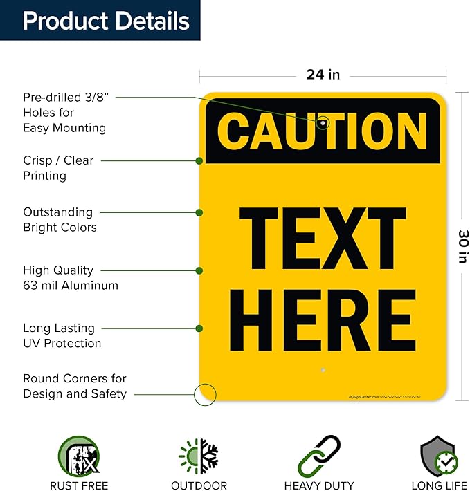 Custom Caution Sign, OSHA Sign, 24x30 Inches, Rust Free .063 Aluminum, Fade Resistant, Made in USA by My Sign Center