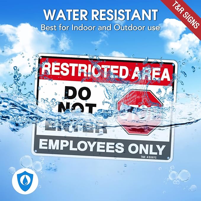 T&R Restricted Area Do Not Enter, Employees Only Sign - 4 Pack - 10 x 7 Inches Rust Free .040 Aluminum - UV Protected, Waterproof, Weatherproof and Fade Resistant - 4 Pre-drilled Holes