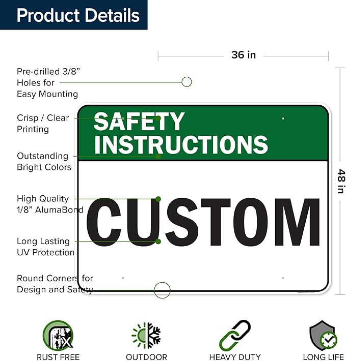 Custom Safety Instructions Sign, Ansi Sign, Osha Compliant, 36x48 Inches, Rust Free DiBound, Fade Resistant, Made in USA by My Sign Center