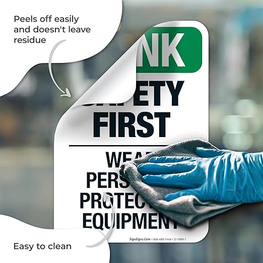 Think Safety First Wear Personal Protective Equipment Sign, 10x7 Inches, 4 Mil Vinyl Decal Stickers Weather Resistant, Made in USA