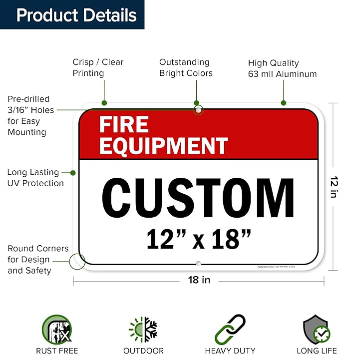 Custom Fire Equipment Sign, Ansi Sign, Osha Compliant, 12x18 Inches, Rust Free .063 Aluminum, Fade Resistant, Made in USA by My Sign Center