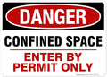 Danger Confined Space Enter By Permit Only Sign, 10x14 Inches, 55 mil thick HDPE (high density polyethylene), Made in USA by My Sign Center