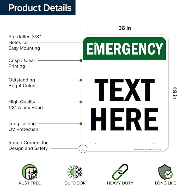 Custom Emergency Sign, OSHA Sign, 36x48 Inches, Rust Free DiBound, Fade Resistant, Made in USA by My Sign Center