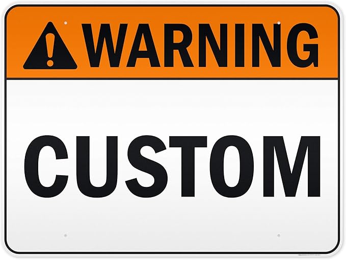 Custom warning Sign, Ansi Sign, Osha Compliant, 36x48 Inches, Reflective, Rust Free DiBound, Fade Resistant, Made in USA by My Sign Center
