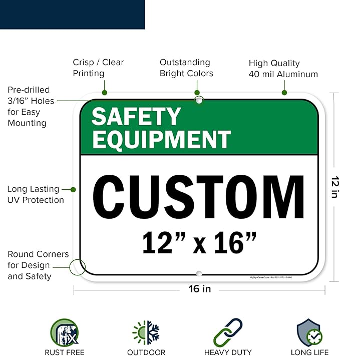 Custom Safety Equipment Sign, Ansi Sign, Osha Compliant, 12x16 Inches, Post Holes, Rust Free .040 Aluminum, Fade Resistant, Indoor/Outdoor Use, Made in USA by My Sign Center