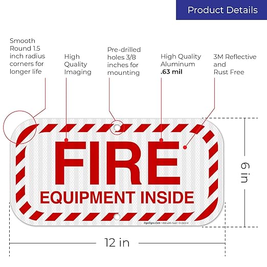 Fire Equipment Inside Sign, Fire Safety Sign, 6x12 Inches, 3M EGP Reflective .040 Aluminum, Fade Resistant, Indoor/Outdoor Use, Made in USA