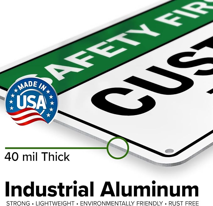 Custom Safety First Sign, Ansi Sign, Osha Compliant, 7x10 Inches, Rust Free .040 Aluminum, Fade Resistant, Made in USA by My Sign Center
