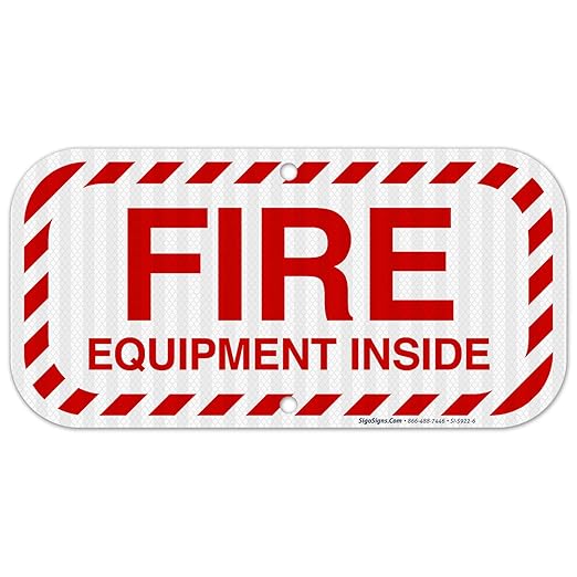 Fire Equipment Inside Sign, Fire Safety Sign, 6x12 Inches, 3M EGP Reflective .040 Aluminum, Fade Resistant, Indoor/Outdoor Use, Made in USA