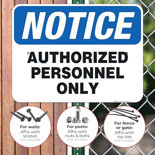 Authorized Personnel Only Sign, 18x24 Inches, Rust Free .063 Aluminum, Fade Resistant, Easy Mounting, Indoor/Outdoor Use, Made in USA