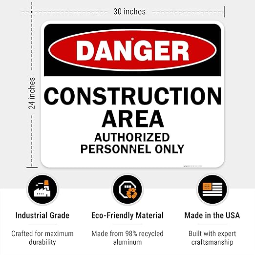 Danger Construction Area Sign, Authorized Personnel Only Sign, 24x30 Inches, 55 mil Thick HDPE (high Density polyethylene), Made in USA
