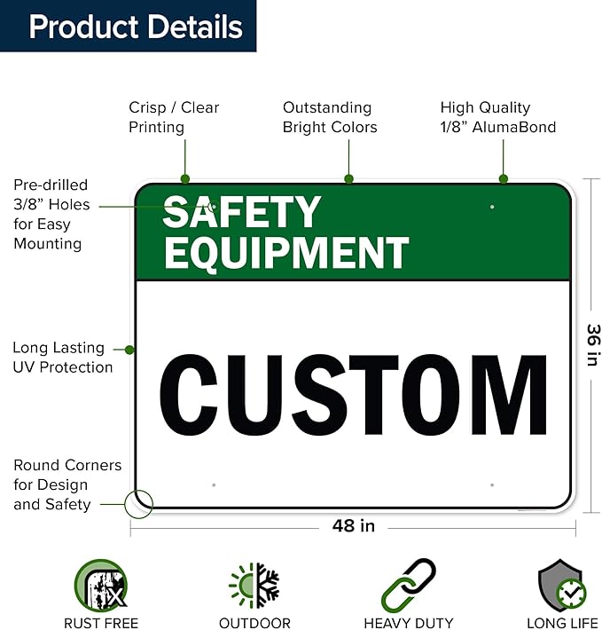 Custom Safety Equipment Sign, Ansi Sign, Osha Compliant, 36x48 Inches, Rust Free DiBound, Fade Resistant, Made in USA by My Sign Center
