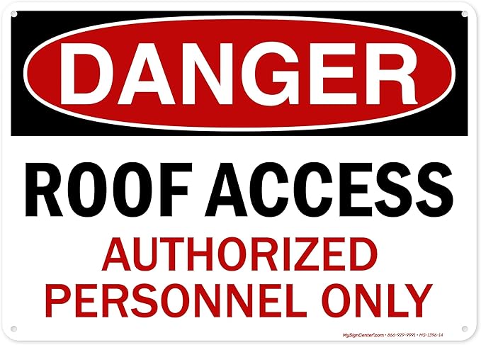 Danger Roof Access Authorized Personnel Only Sign, 10x14 Inches, 55 mil thick HDPE (high density polyethylene), Made in USA by My Sign Center