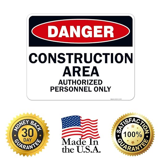 Danger Construction Area Sign, Authorized Personnel Only Sign, 24x30 Inches, 55 mil Thick HDPE (high Density polyethylene), Made in USA