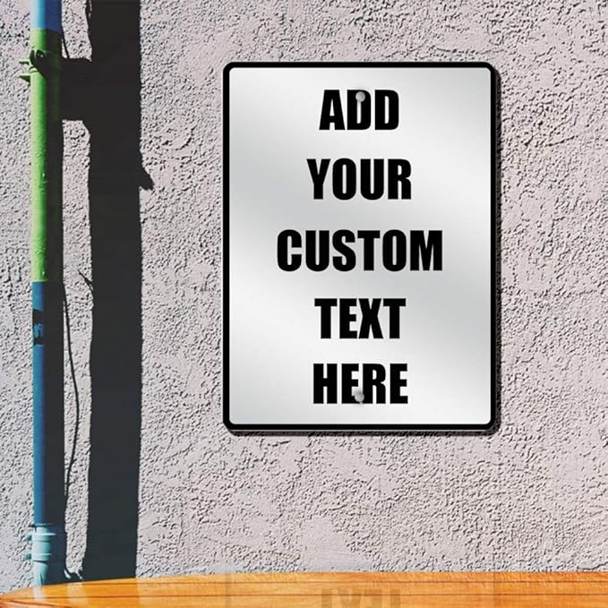 Aluminum Weatherproof Metal Sign Multiple Sizes Custom Personalized Text Here White Black Traffic Regulation Vertical Street 12x18Inches