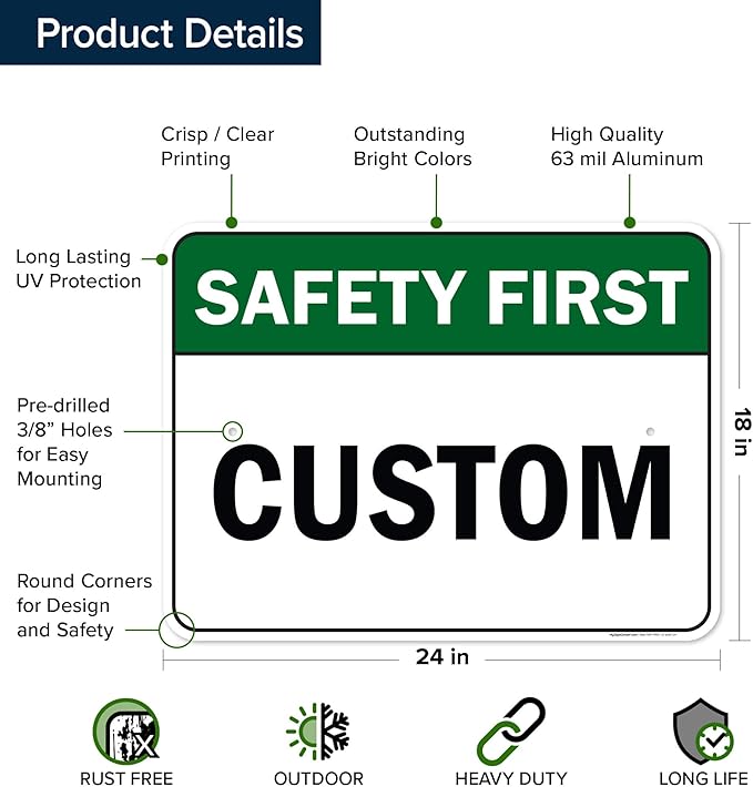 Custom Safety First Sign, Ansi Sign, Osha Compliant, 18x24 Inches, Rust Free .063 Aluminum, Fade Resistant, Made in USA by My Sign Center
