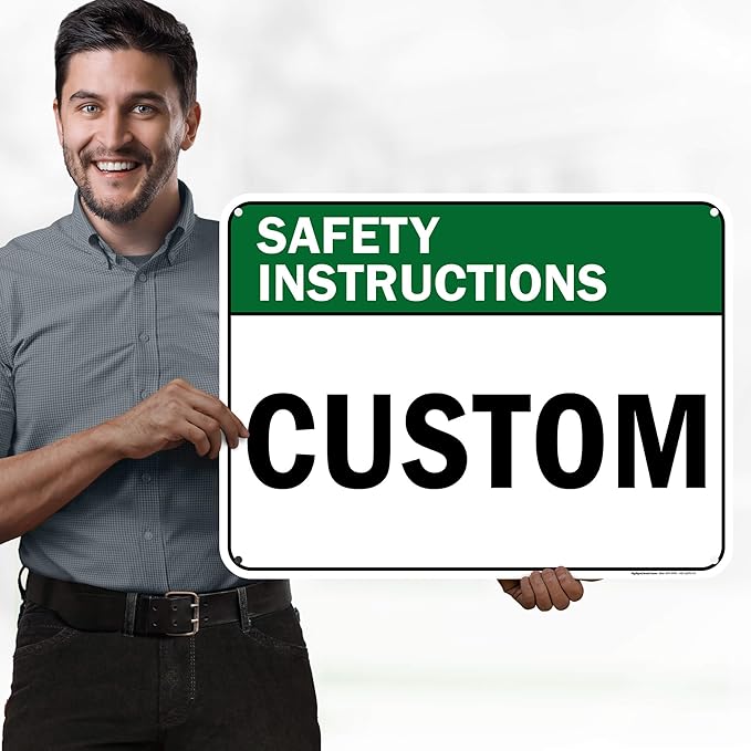 Custom Safety Instructions Sign, Ansi Sign, Osha Compliant, 18x24 Inches, 55 mil thick HDPE (high density polyethylene), Made in USA by My Sign Center