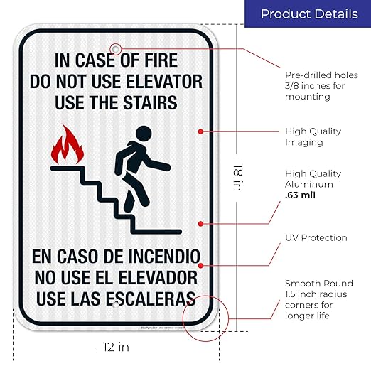 in Case of Fire Do Not Use Elevator Use The Stairs Bilingual Sign, Fire Safety Sign, 12x18 Inches, 3M EGP Reflective .063 Aluminum, Fade Resistant, Indoor/Outdoor Use, Made in USA