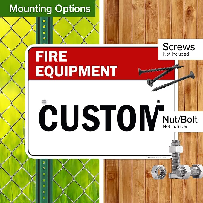 Custom Fire Equipment Sign, Ansi Sign, Osha Compliant, 18x24 Inches, Rust Free .063 Aluminum, Fade Resistant, Made in USA by My Sign Center