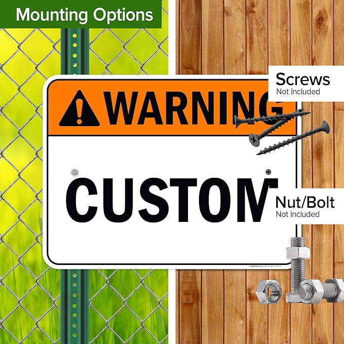 Custom warning Sign, Ansi Sign, Osha Compliant, 18x24 Inches, Rust Free .063 Aluminum, Fade Resistant, Made in USA by My Sign Center