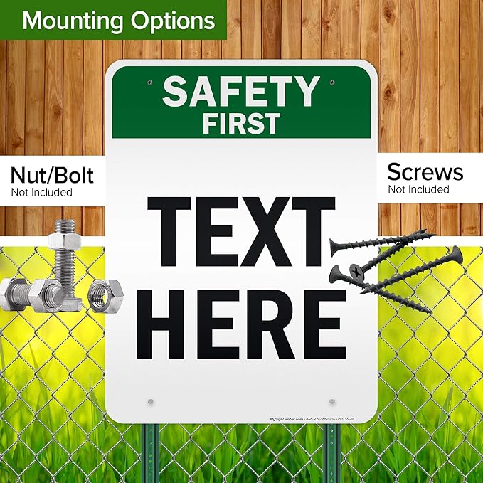 Custom Safety First Sign, OSHA Sign, 36x48 Inches, Reflective, Rust Free DiBound, Fade Resistant, Made in USA by My Sign Center