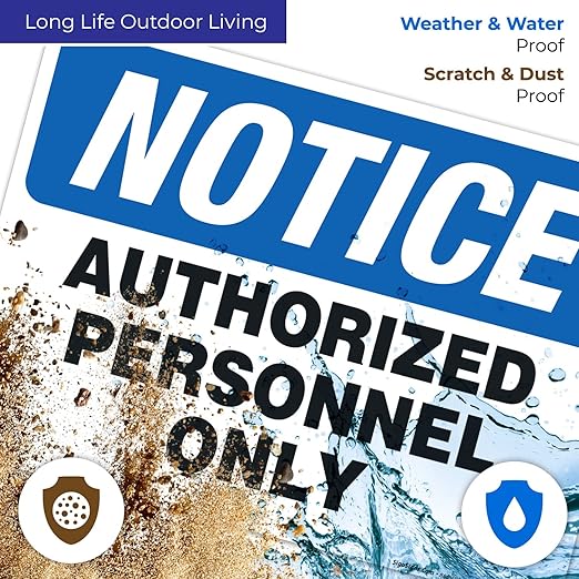 Authorized Personnel Only Sign, 10x14 Inches, Rust Free .040 Aluminum, Fade Resistant, Easy Mounting, Indoor/Outdoor Use, Made in USA