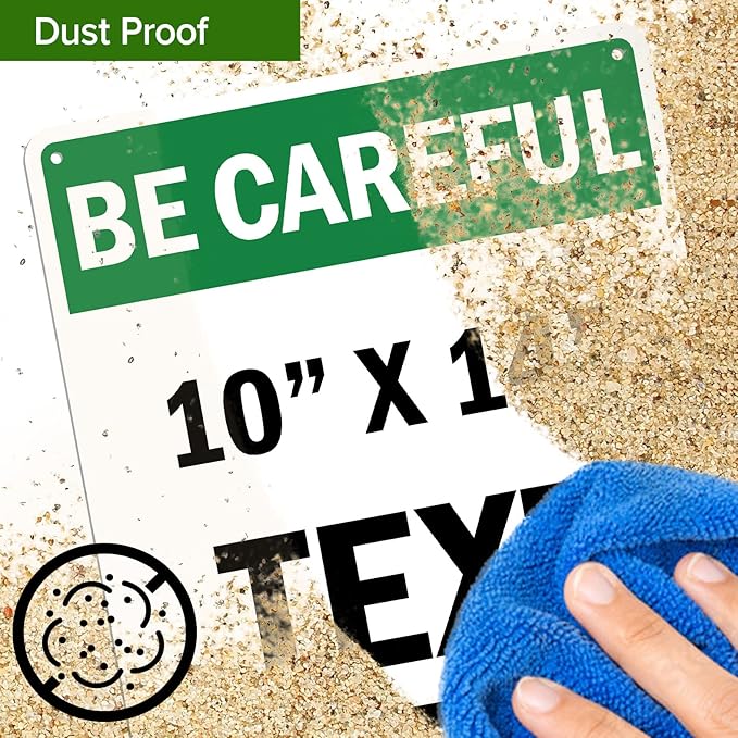 Custom Be Careful Sign, OSHA Sign, 10x14 Inches, Rust Free .040 Aluminum, Fade Resistant, Made in USA by My Sign Center