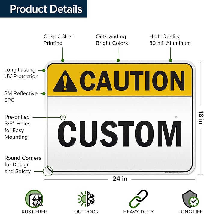 Custom Caution Sign, Ansi Sign, Osha Compliant, 18x24 Inches, 3M EGP Reflective, Rust Free .080 Aluminum, Fade Resistant, Made in USA by My Sign Center
