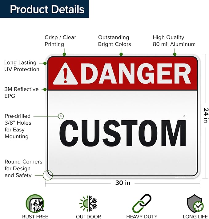 Custom Danger Sign, Ansi Sign, Osha Compliant, 24x30 Inches, 3M EGP Reflective, Rust Free .080 Aluminum, Fade Resistant, Made in USA by My Sign Center