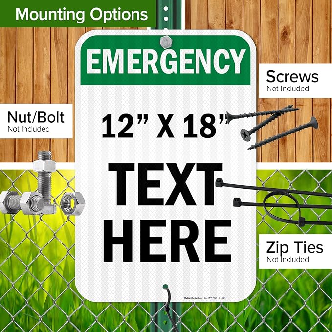 Custom Emergency Sign, OSHA Sign, 12x18 Inches, 3M EGP Reflective, Rust Free .063 Aluminum, Fade Resistant, Made in USA by My Sign Center