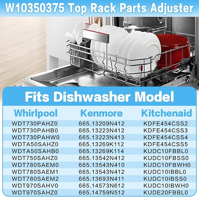 UPGRADED W10350375 Dishwasher Top Rack Adjuster Parts,For Whirlpool Dishwasher Parts WDTA50SAHZ0 WDT750SAHZ0 WDT730PAHZ0 WDT970SAHZ0 Upper Rack Parts,For Kenmore 665 Dishwasher Top Rack Part,10PCS