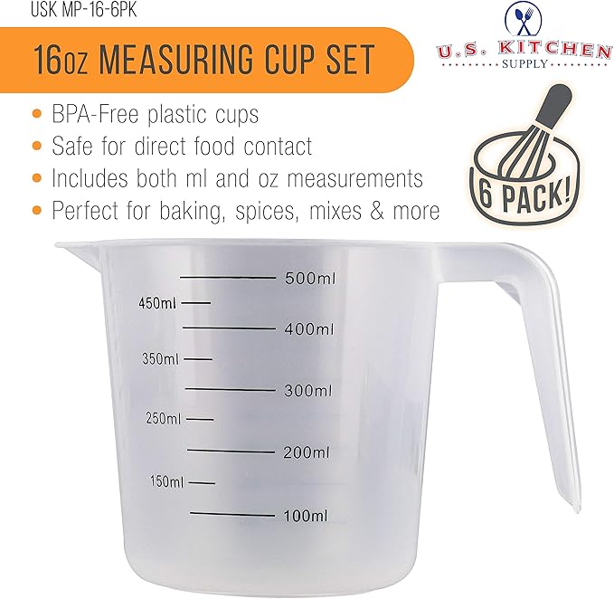 U.S. Kitchen Supply Plastic Measuring Cups with Handles - 16 oz (500 ml) Liquid Measuring Cup Set of 6 - Clear Microwave Safe Kitchen Cups - Measure in mL or Ounces, Measurement Cup for Cooking