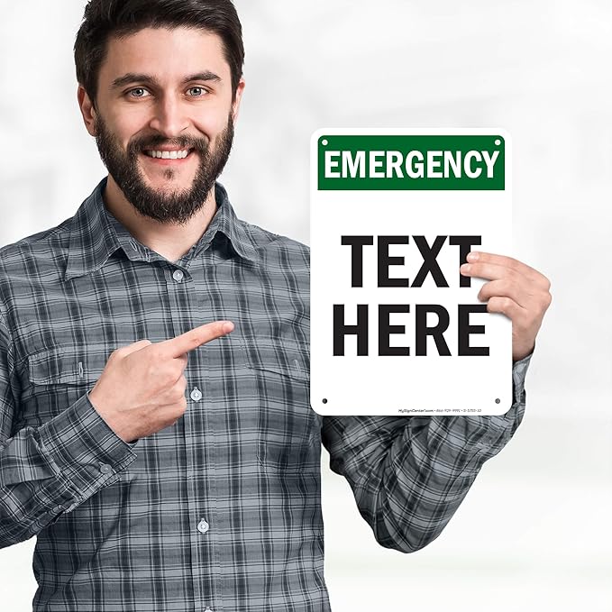 Custom Emergency Sign, OSHA Sign, 7x10 Inches, 55 mil thick HDPE (high density polyethylene), Made in USA by My Sign Center