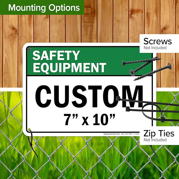 Custom Safety Equipment Sign, Ansi Sign, Osha Compliant, 7x10 Inches, Rust Free .040 Aluminum, Fade Resistant, Made in USA by My Sign Center