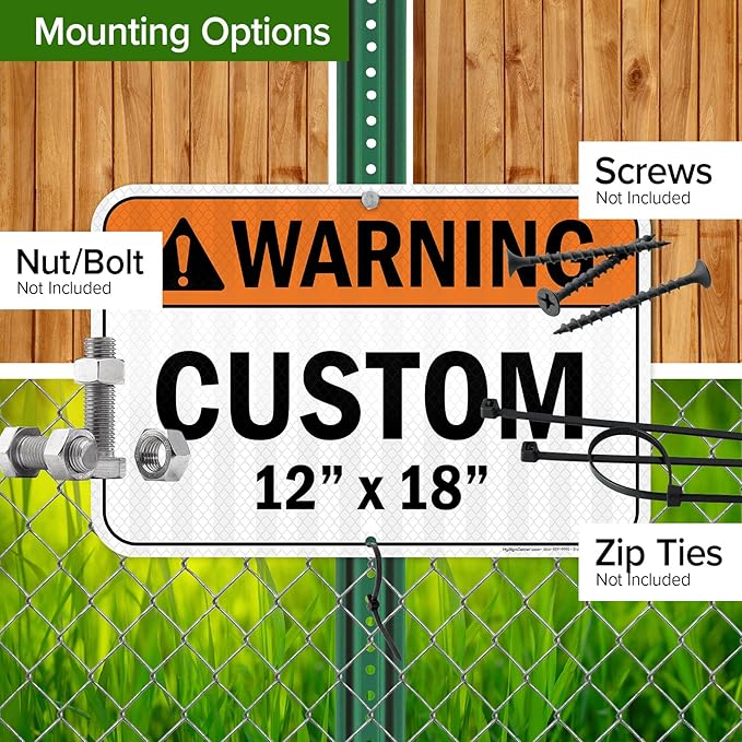 Custom warning Sign, Ansi Sign, Osha Compliant, 12x18 Inches, 3M EGP Reflective, Rust Free .063 Aluminum, Fade Resistant, Made in USA by My Sign Center