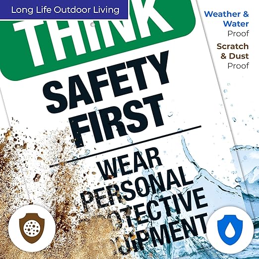Think Safety First Wear Personal Protective Equipment Sign, 18x24 Inches, Rust Free .063 Aluminum, Fade Resistant, Made in USA