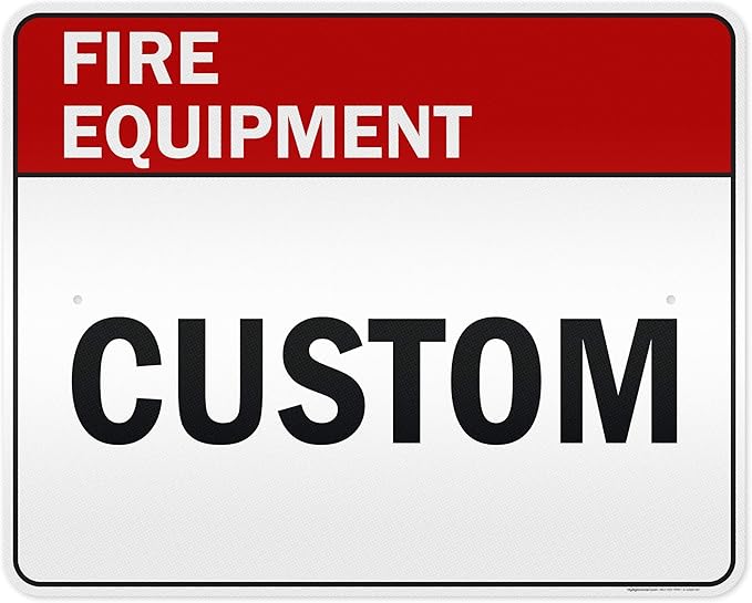 Custom Fire Equipment Sign, Ansi Sign, Osha Compliant, 24x30 Inches, 3M EGP Reflective, Rust Free .080 Aluminum, Fade Resistant, Made in USA by My Sign Center