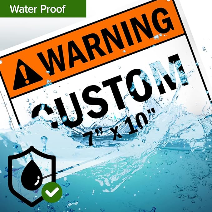 Custom warning Sign, Ansi Sign, Osha Compliant, 7x10 Inches, Rust Free .040 Aluminum, Fade Resistant, Made in USA by My Sign Center