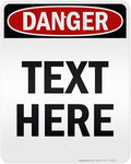 Custom Danger Sign, OSHA Sign, 24x30 Inches, 3M EGP Reflective, Rust Free .080 Aluminum, Fade Resistant, Made in USA by My Sign Center