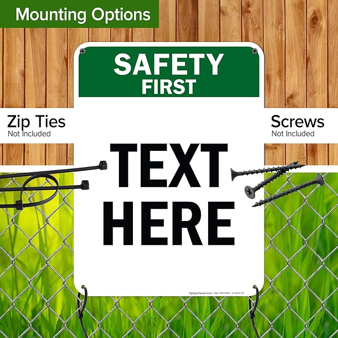 Custom Safety First Sign, OSHA Sign, 18x24 Inches, 55 mil thick HDPE (high density polyethylene), Made in USA by My Sign Center