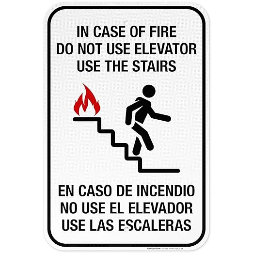 in Case of Fire Do Not Use Elevator Use The Stairs Bilingual Sign, Fire Safety Sign, 12x18 Inches, 3M EGP Reflective .063 Aluminum, Fade Resistant, Indoor/Outdoor Use, Made in USA